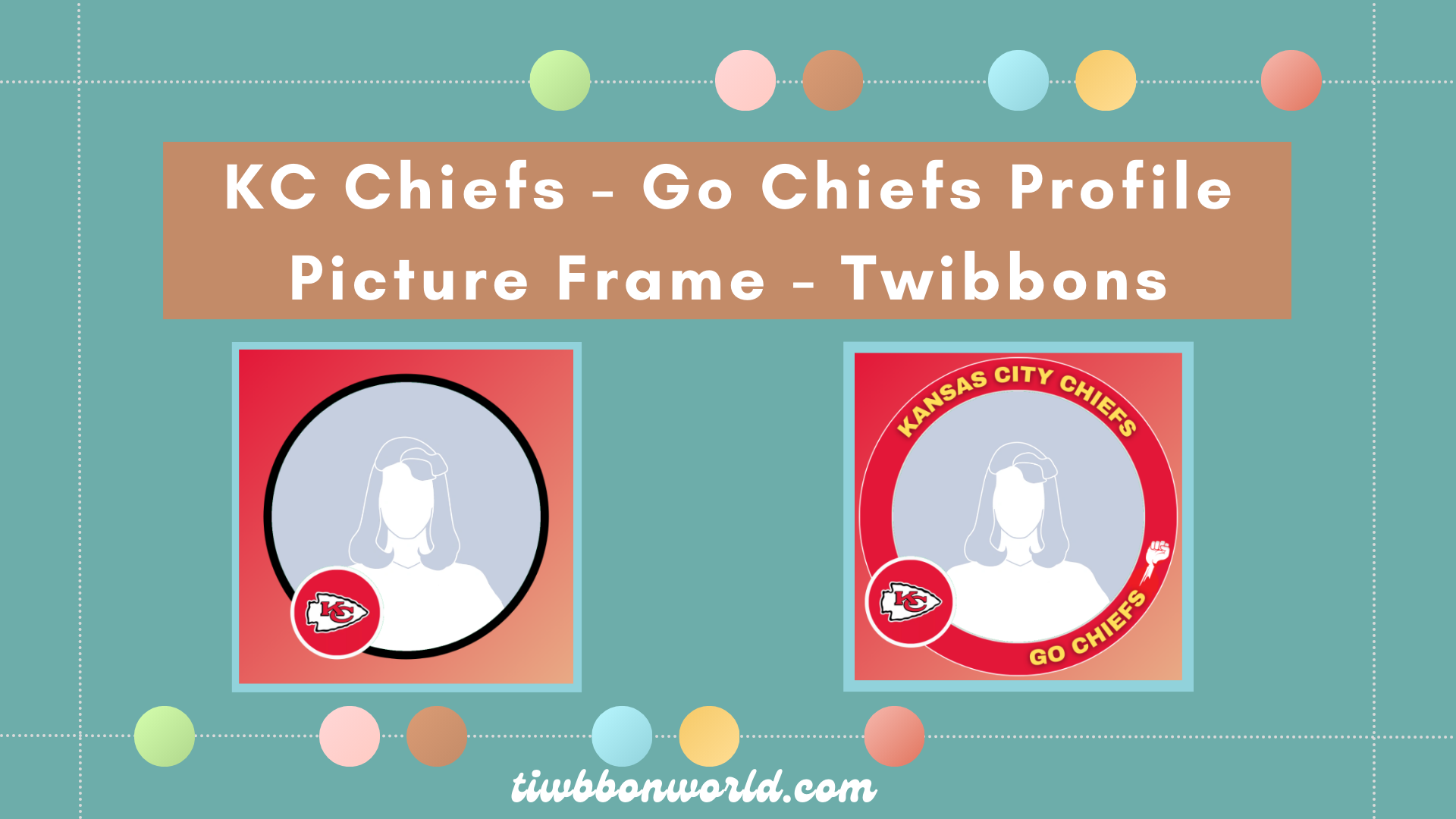 KC Chiefs & Go Chiefs Twibbonize Profile Picture Frame